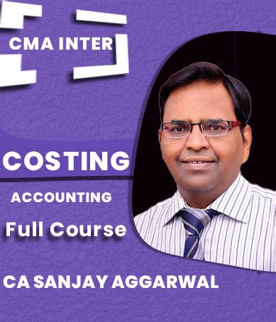 CMA Inter Cost Accounting Full Course By CA Sanjay Aggarwal Sir