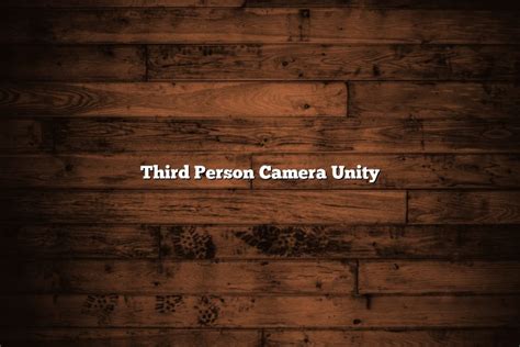 Image result for Unity Third Person Camera