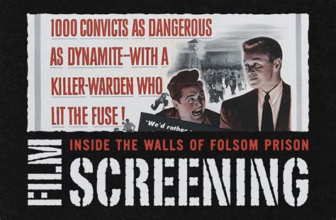 "Inside the Walls of Folsom Prison" Film Screening Oct. 20 - The ...
