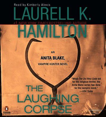 The Laughing Corpse (Anita Blake, Vampire Hunter) : Hamilton, Laurell K ...