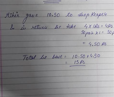 Mihir buys chocolate of Rs 10.50 The shopkeeper gave back 4 coins of 1 ...