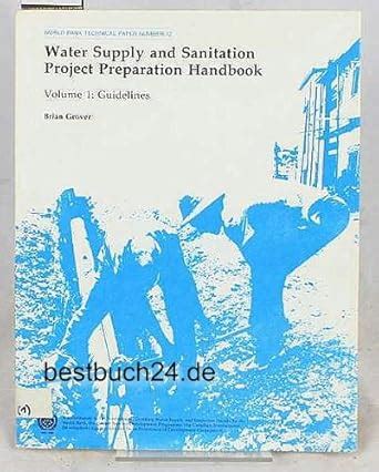 Guidelines/Bk0230 (WATER SUPPLY AND SANITATION PROJECT PREPARATION ...