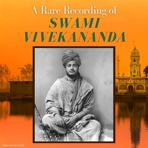 A Rare Recording of Swami Vivekananda - Audiobook - Swami Vivekananda ...