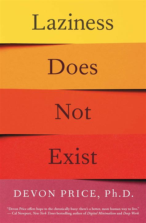 Laziness Does Not Exist | Book by Devon Price Ph.D. | Official Publisher Page | Simon & Schuster UK