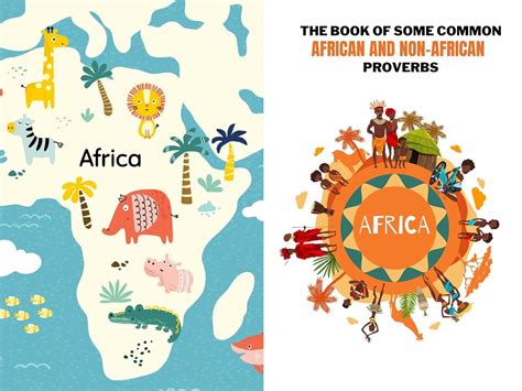 THE BOOK OF SOME COMMON AFRICAN AND NON-AFRICAN PROVERBS eBook : Kontor ...