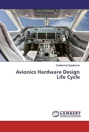Buy Avionics Hardware Design Life Cycle Book Online at Low Prices in ...