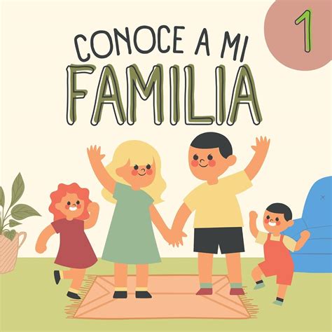 Conoce a Mi Familia, El fin de semana. (Conoce mi familia nº 1 ...