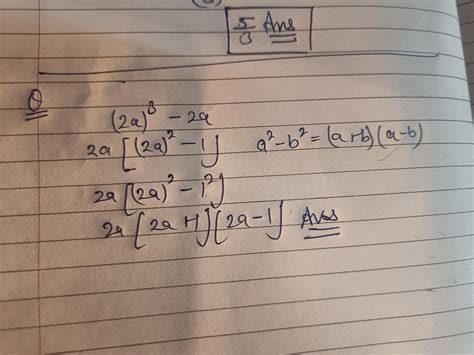 3. Factorize 8a³ - 2a - Brainly.in