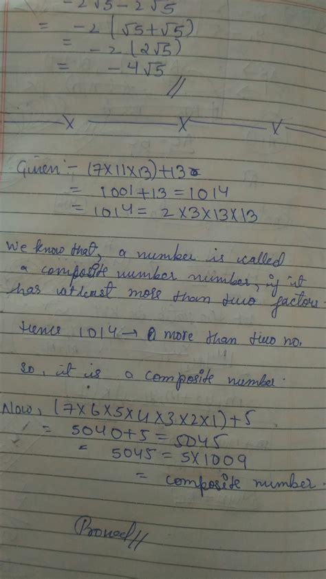 explain why 7 x 11 x 13 +13 and 7 x 6 x 5 x 4 x3 x 2 x1 +5 are ...