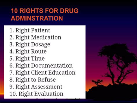 The 10 rights of drug administration | PPTX