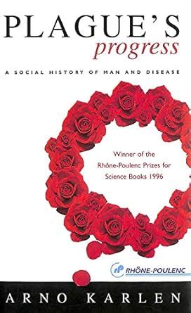 Buy Plague's Progress: A Social History of Man and Disease Book Online ...