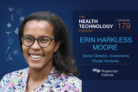 Erin Harkless Moore: Underrepresented & Undercapitalized - UCSF Rosenman Institute