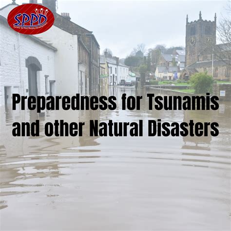 Preparedness for Tsunami and other natural disasters