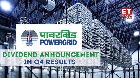 Power Grid dividend 2025 announcement in quarterly earnings: Check PSU ...