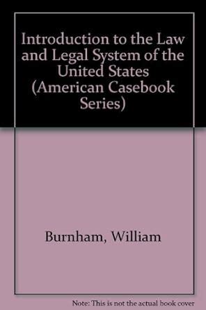 Buy Introduction to the Law and Legal System of the United States ...