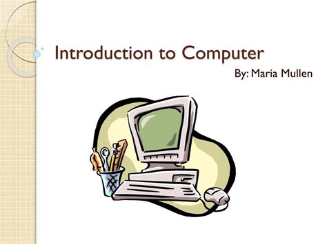 Image result for Introduction to Computer Presentation
