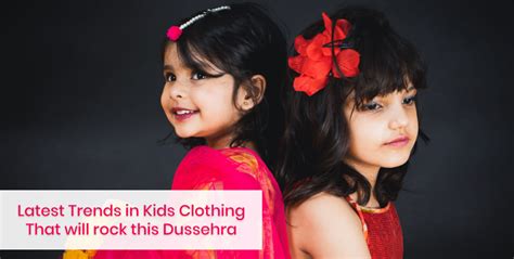 Latest Trends in Kids Clothing That will rock this Dussehra – ForeverKidz