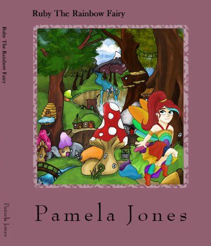 Ruby the Rainbow Fairy eBook : May Jones, Pamela, Nelson, Allan: Amazon ...