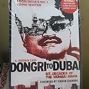 Buy Dongri to Dubai: Six Decades of the Mumbai Mafia Book Online at Low ...
