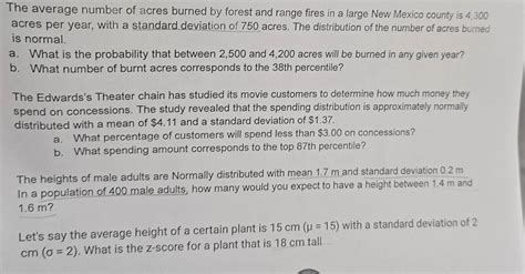 Solved: The average number of acres burned by forest and range fires in ...