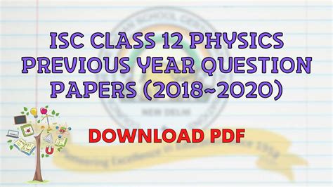 ISC Class 12 Physics Previous Year Question Papers Download PDF, 2018 ...