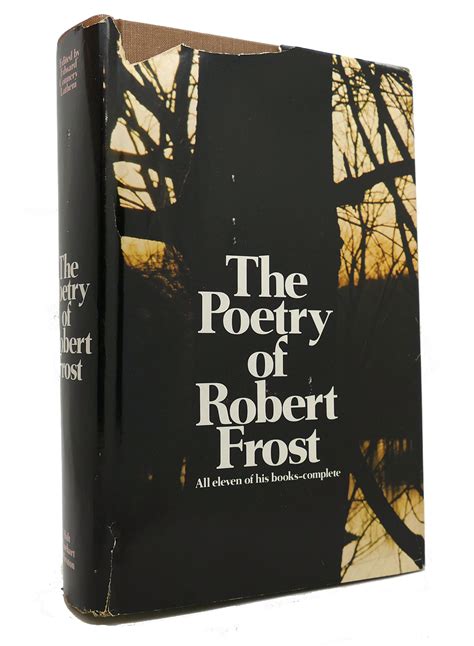 THE POETRY OF ROBERT FROST by Robert Frost & Edward Connery Lathem ...