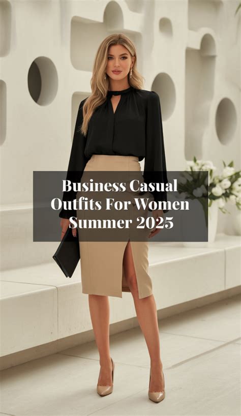 22 Business Casual Outfits for Women Summer 2025 – Trendy Work Looks ...