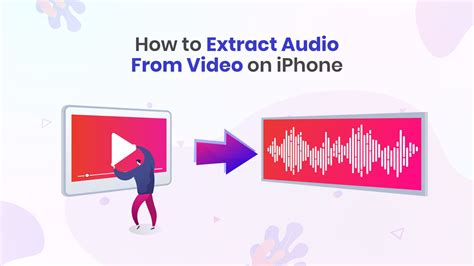 How to Extract Audio from Video on iPhone - Xlightmedia