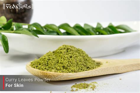 Curry Leaves Powder For Skin - Benefits & DIY Recipe – VedaOils