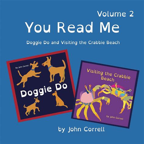 Doggie Do and Visiting the Crabbie Beach: You Read Me Volume 2 eBook ...