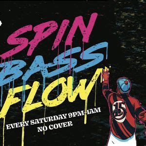 Spin, Bass, Flow | Louisvilles Saturday Night Dance Party, 121 West ...