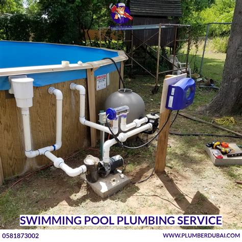 Swimming Pool Plumbing Service - 0581873002- Plumber Dubai