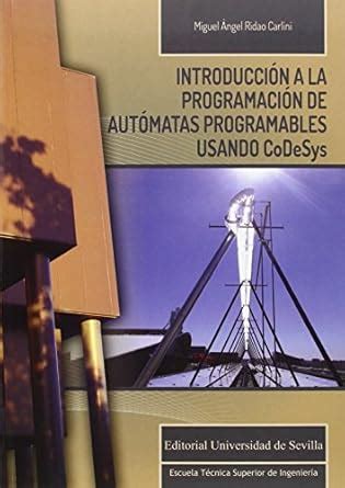 Introducción a la programación de autómatas programables usando CoDeSys ...