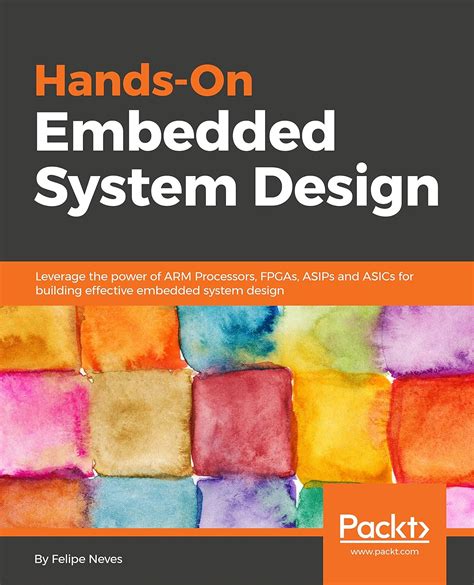 Buy Hands-On Embedded System Design: Leverage the power of ARM ...