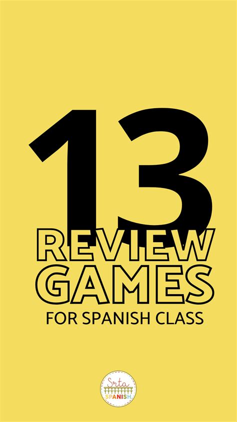 13 Review Games for Spanish Class - Srta Spanish