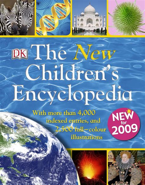 The New Children's Encyclopedia: With More Than 9,000 Indexed Entries ...