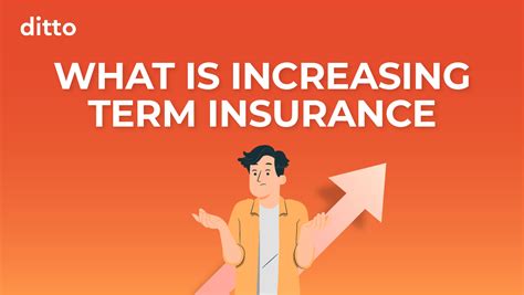 What is Increasing Term Insurance? Should You Choose It?
