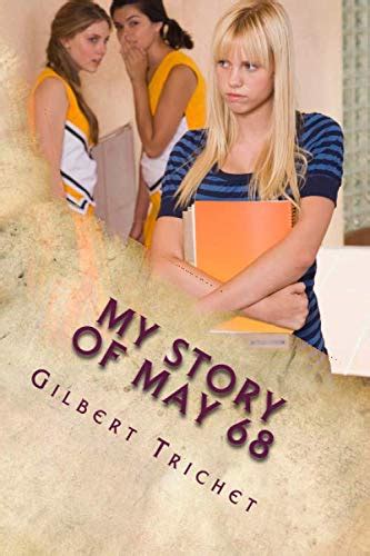 Buy My story of may 68: Proteus, Coli, Bifi and Angeline revolution ...