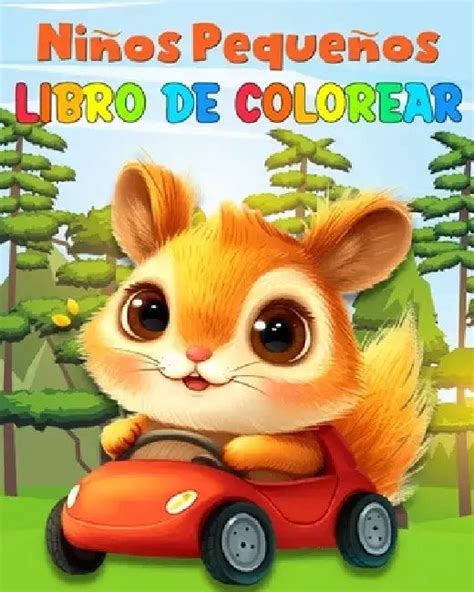 Libro de Colorear para Niños Pequeños: Dibujos para Colorear para Niños ...