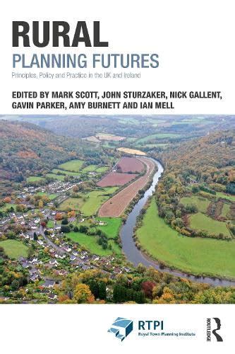 Buy Rural Planning Futures: Principles, Policy, Practice in the UK and ...