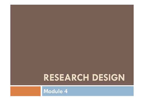 RM Module 4 PPT - Types Of Research - RESEARCH DESIGN Module 4 What Is ...