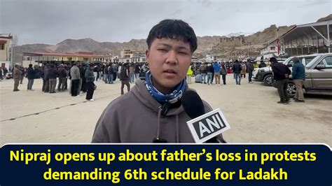 Nipraj opens up about father’s loss in protests demanding 6th schedule ...