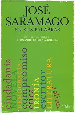 Buy Saramago en sus palabras Book Online at Low Prices in India ...