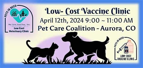 Pet Care Coalitions April 2024 Low-Cost Vaccine Clinic, Pet Care ...