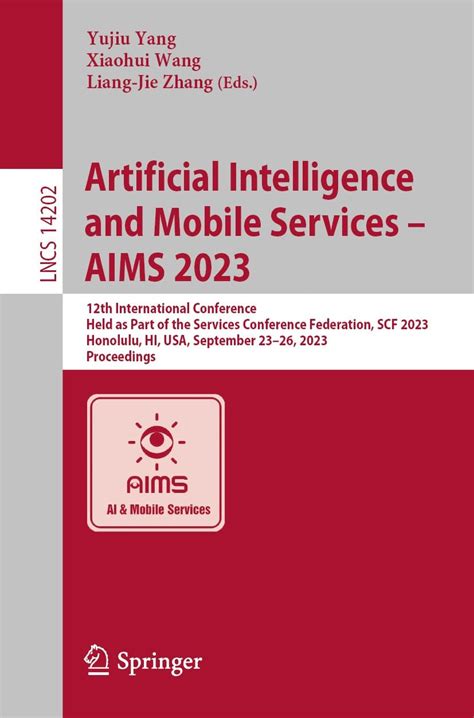Artificial Intelligence and Mobile Services – AIMS 2023: 12th ...
