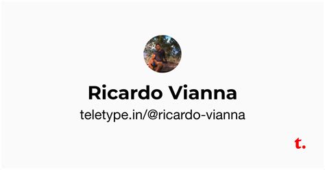 Ricardo Vianna — Teletype