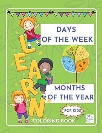 Days of the week Months of the yearEducational coloring book for kids ...