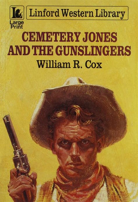 Buy Cemetery Jones and the Gunslingers (Linford Western Library) Book ...
