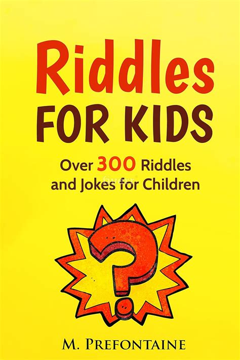 Riddles For Kids: Over 300 Riddles and Jokes for Children eBook ...