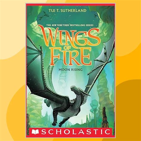 Moon Rising (Wings of Fire 6) | Inspire Uplift